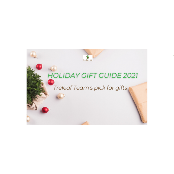 Holiday Gift Guide 2021 - Treleaf Team's pick for gifts